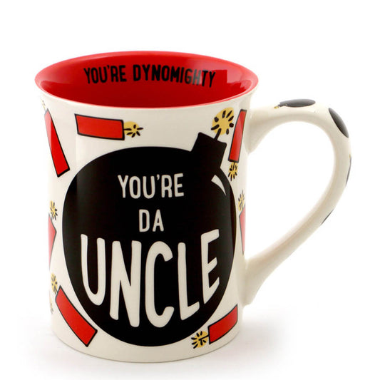 Our Name Is Mud You're the Uncle Mug